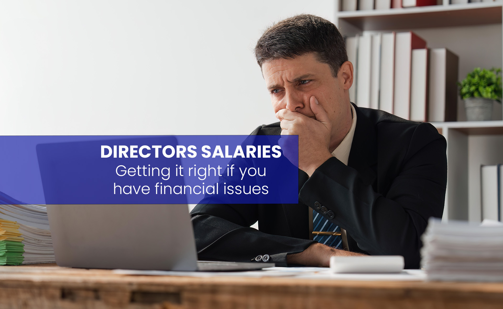  We are often asked questions about directors' pay when we are presenting or speaking at events, and it often comes up during the initial consultation with businesses looking at insolvency. As with any area of insolvency, it needs careful treatment and, above all else, it is important to get it right. 